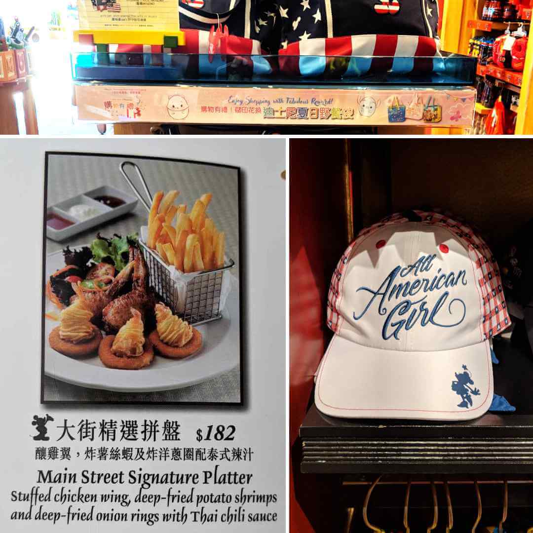 3 images: A beach bag printed with the American flag and Mickey Mouse on a shelf with signage in Chinese characters. A baseball hate embroidered with All American Girl and Minnie Mouse. A Disney  restaurant menu showing the Main Street Signature Platter for $182 HK, with stuffed chicken wing, deep-fried potato shrimps, and deep-fried onion rings with Thai chili sauce, and also a little Mickey Mouse waving its arm next to the Chinese version of the text.